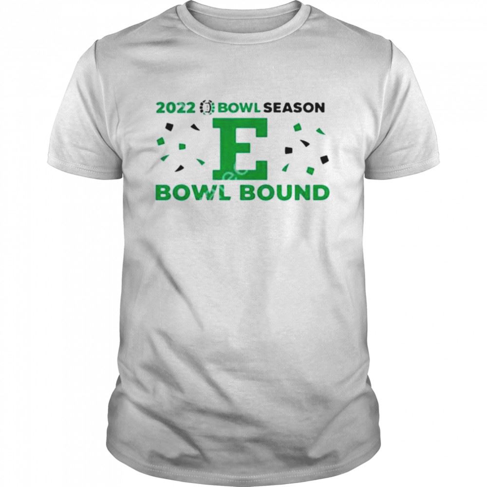 Awesome Eastern Michigan Bowl Bound 2022 Football Bowl Bound Shirt 