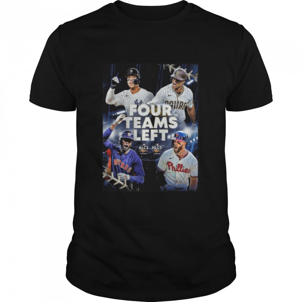 Limited Editon Four Teams In World Series Champion 2022 Mlb Postseason Shirt 