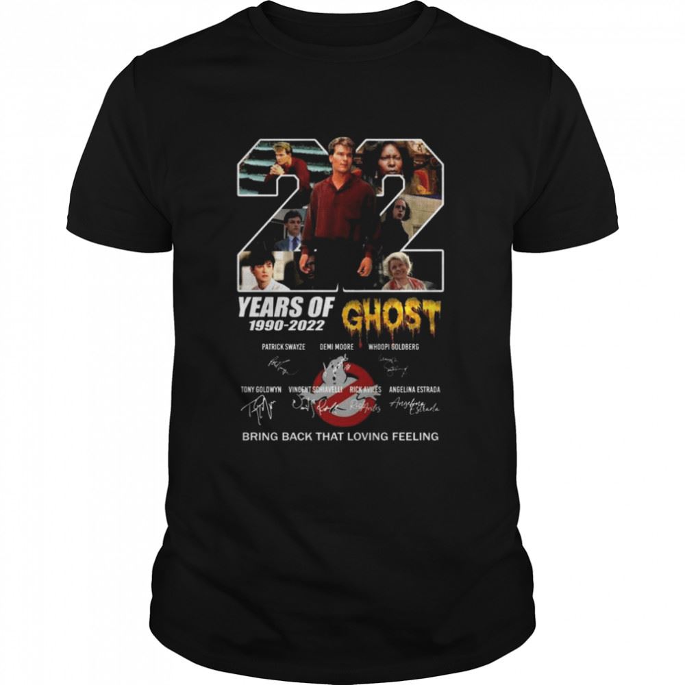Attractive Ghost 22 Years Of 1990-2022 Bring Back That Loving Feeling Signatures Shirt 