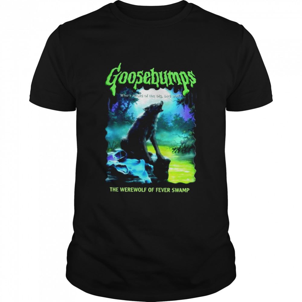 Awesome Goosebumps Nightmare Halloween Werewolf Fever Swamp Shirt 
