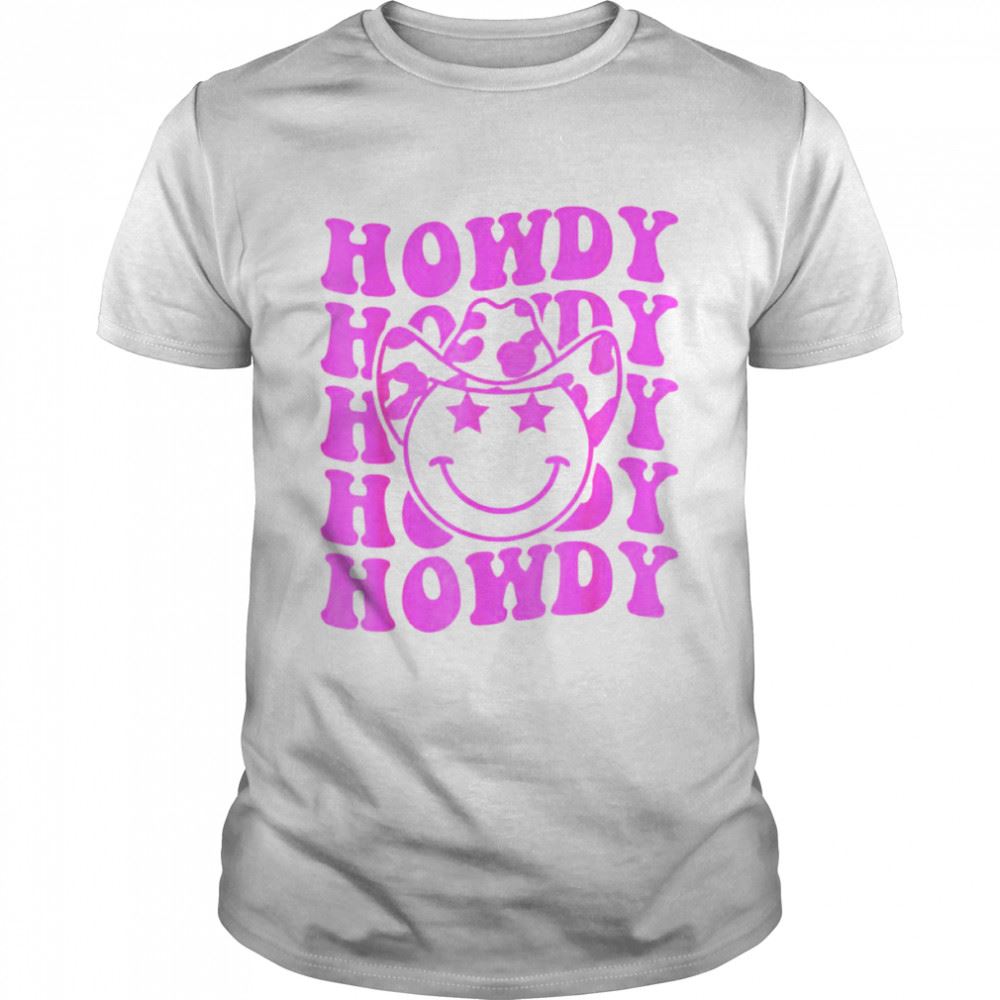 Gifts Groovy Howdy Rodeo Western Country Southern Cowgirl Shirt 