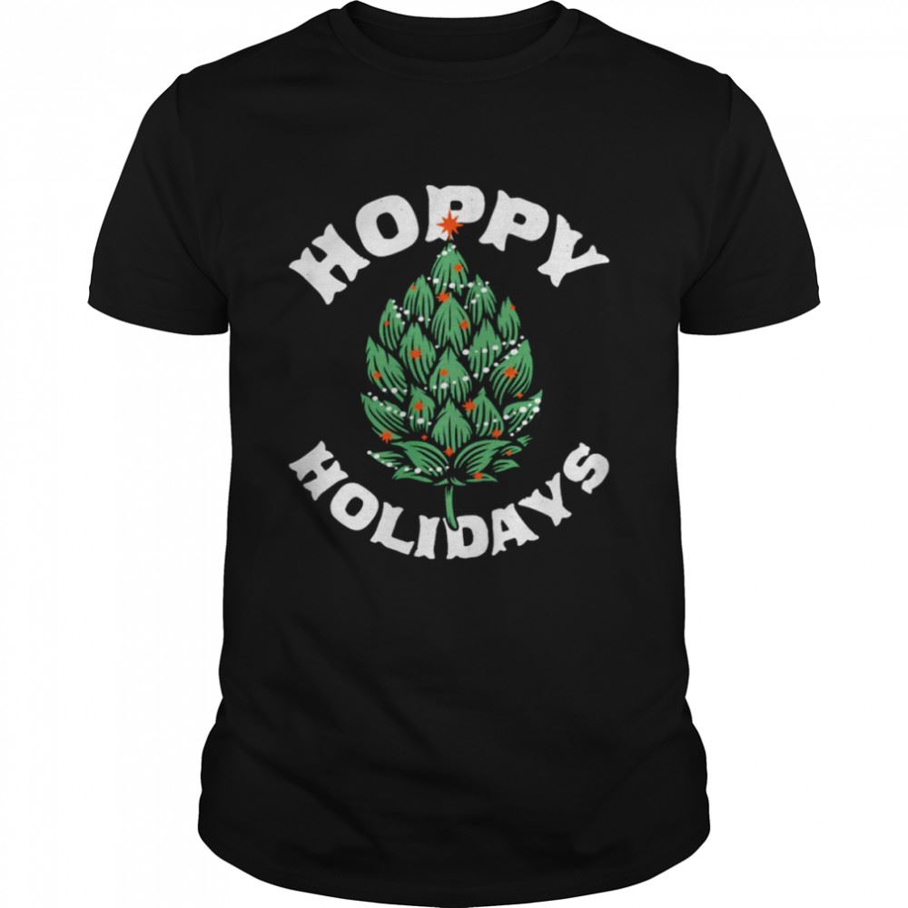 Happy Hoppy Holidays Shirt 