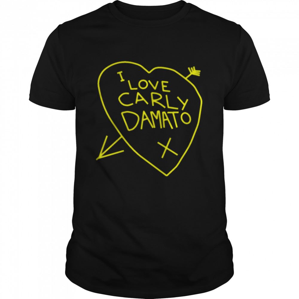 Limited Editon I Love Carly Damato Typo Shirt 