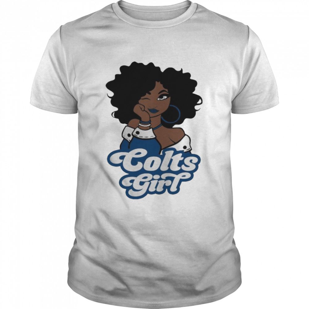 Amazing Indianapolis Colts Football Black Girl 2022 Shirt 