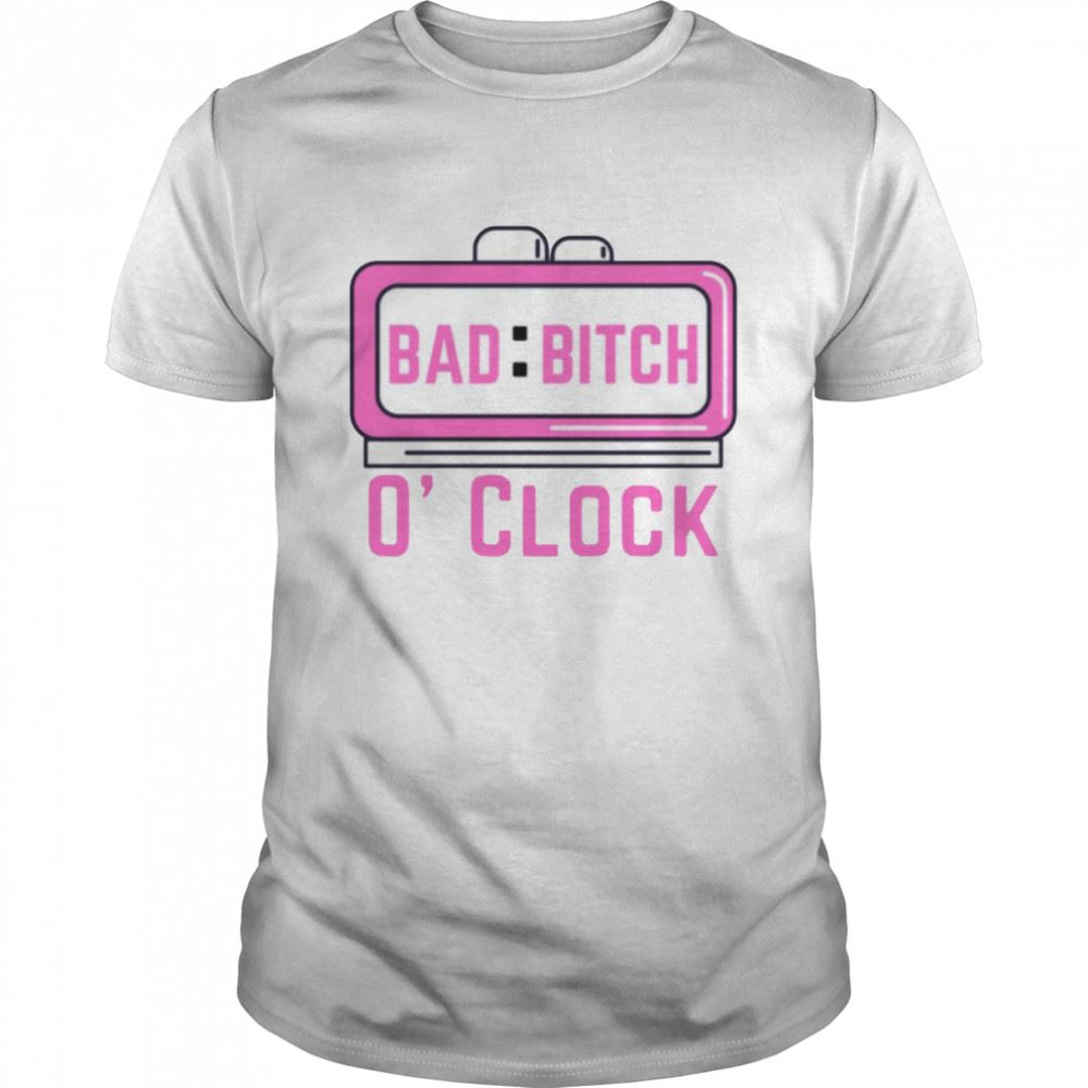 Gifts Its Bad Bitch Oclock Lizzo Pinky Clock Shirt 