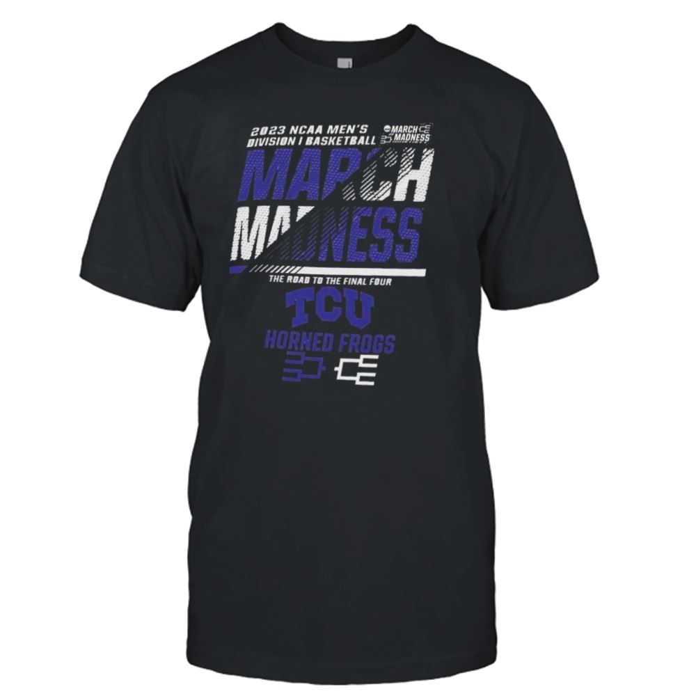 Amazing Tcu Mens Basketball 2023 Ncaa March Madness The Road To Final Four Shirt