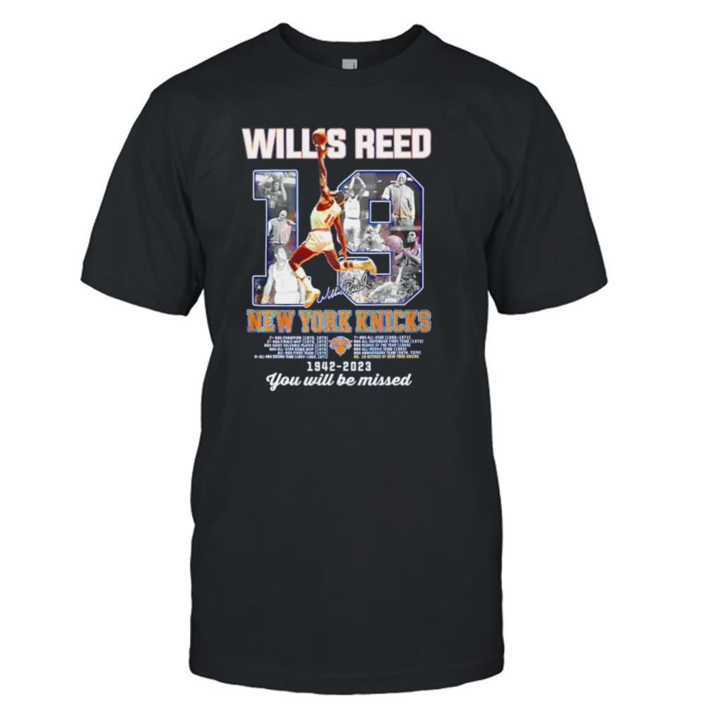 Amazing Willis Reed New York Knicks 1942 -2023 You Will Be Missed Signature T-shirt 