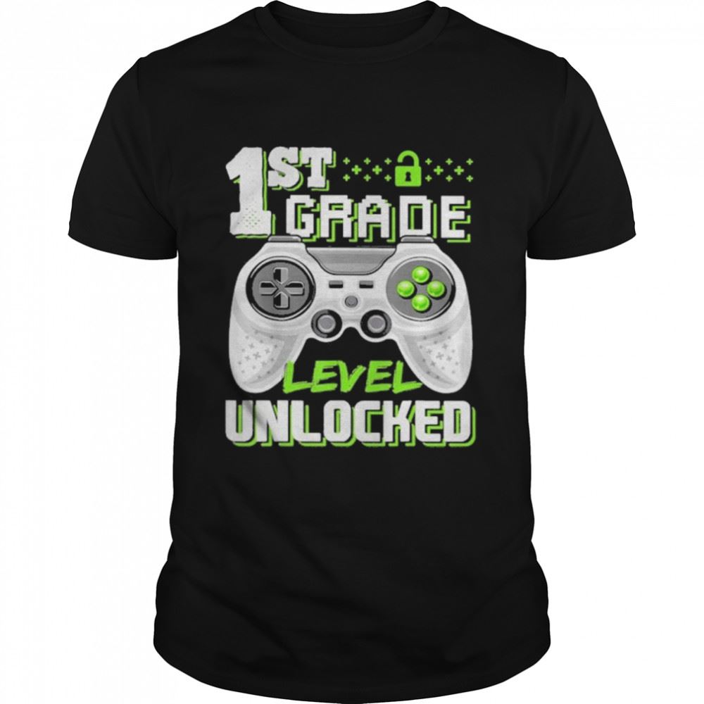 Awesome 1st Grade Level Unlocked Game Shirt 