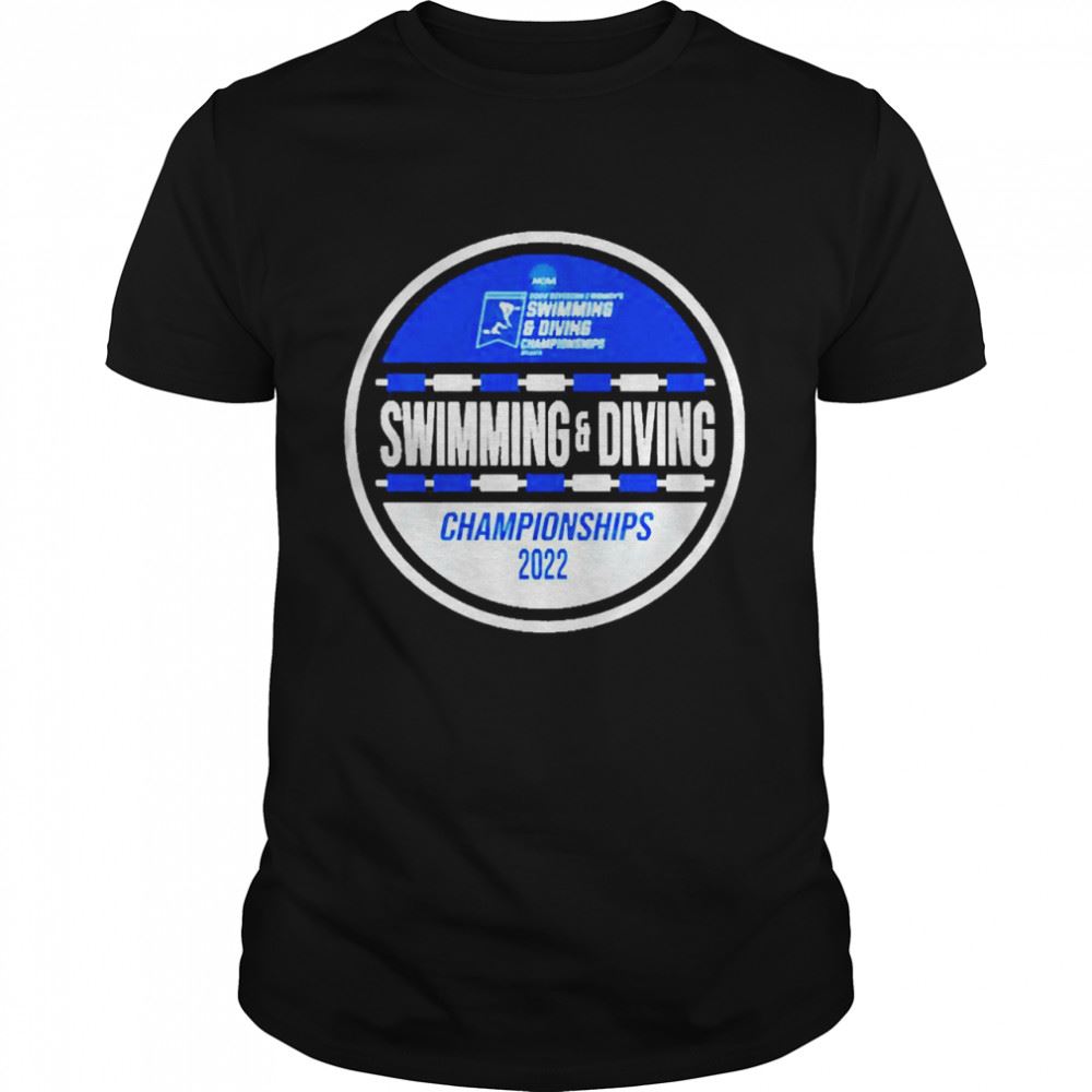 Promotions 2022 Ncaa Division I Womens Swimming And Diving Championships Shirt 