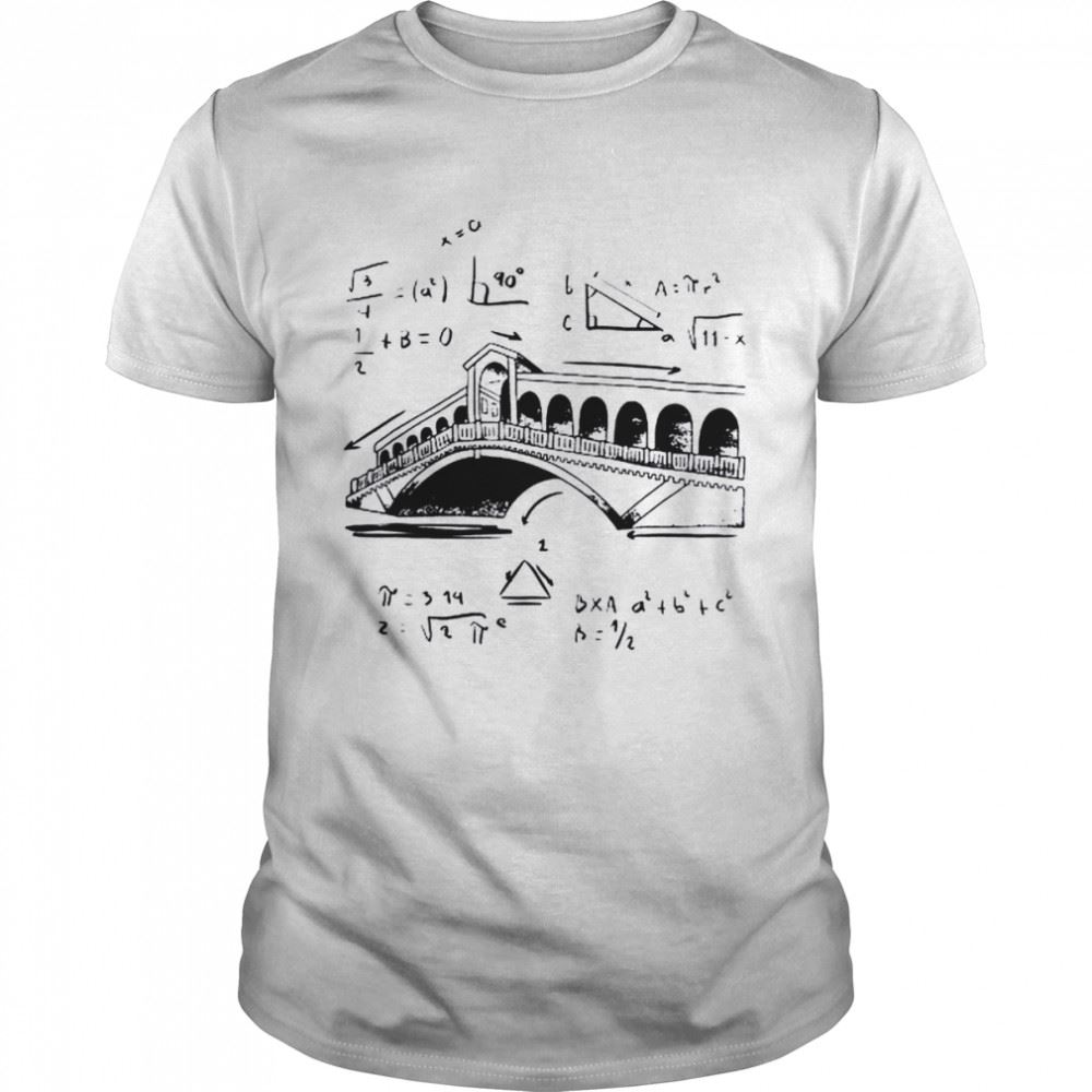 Interesting Bridge With Math Equations Civil Engineering Shirt 