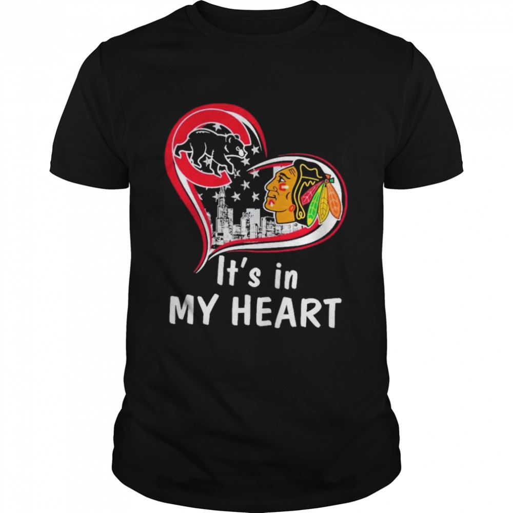 Best Chicago Cubs Its In My Heart Shirt 