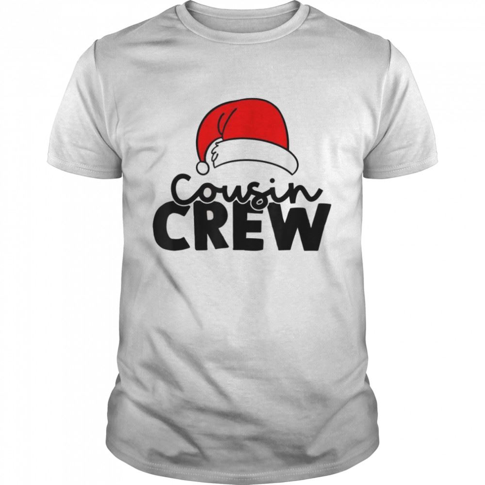 Special Cousin Crew Christmas Holiday Shirt 