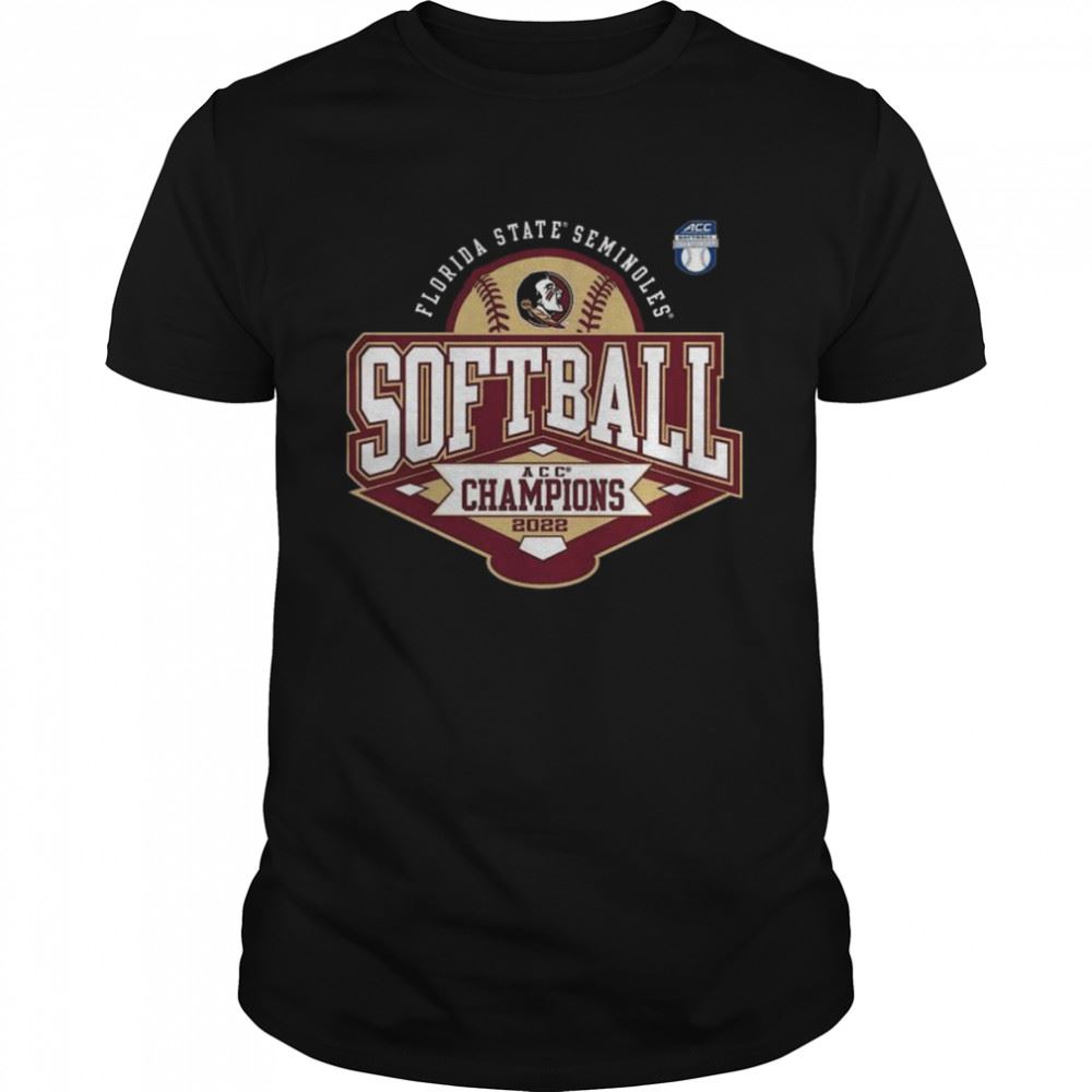 Special Florida State Seminoles Softball Acc Champions 2022 Shirt 