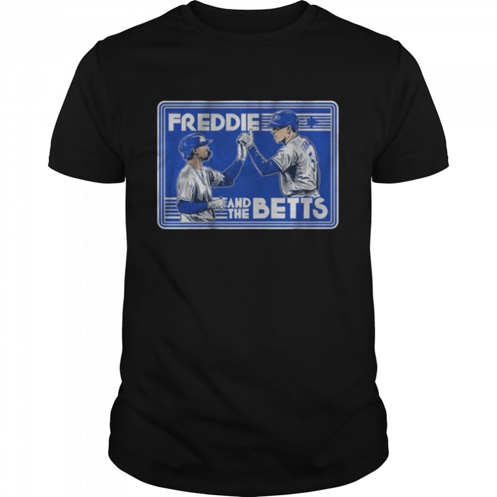 Special Freddie Freeman Mookie Betts Freddie The Betts Shirt 