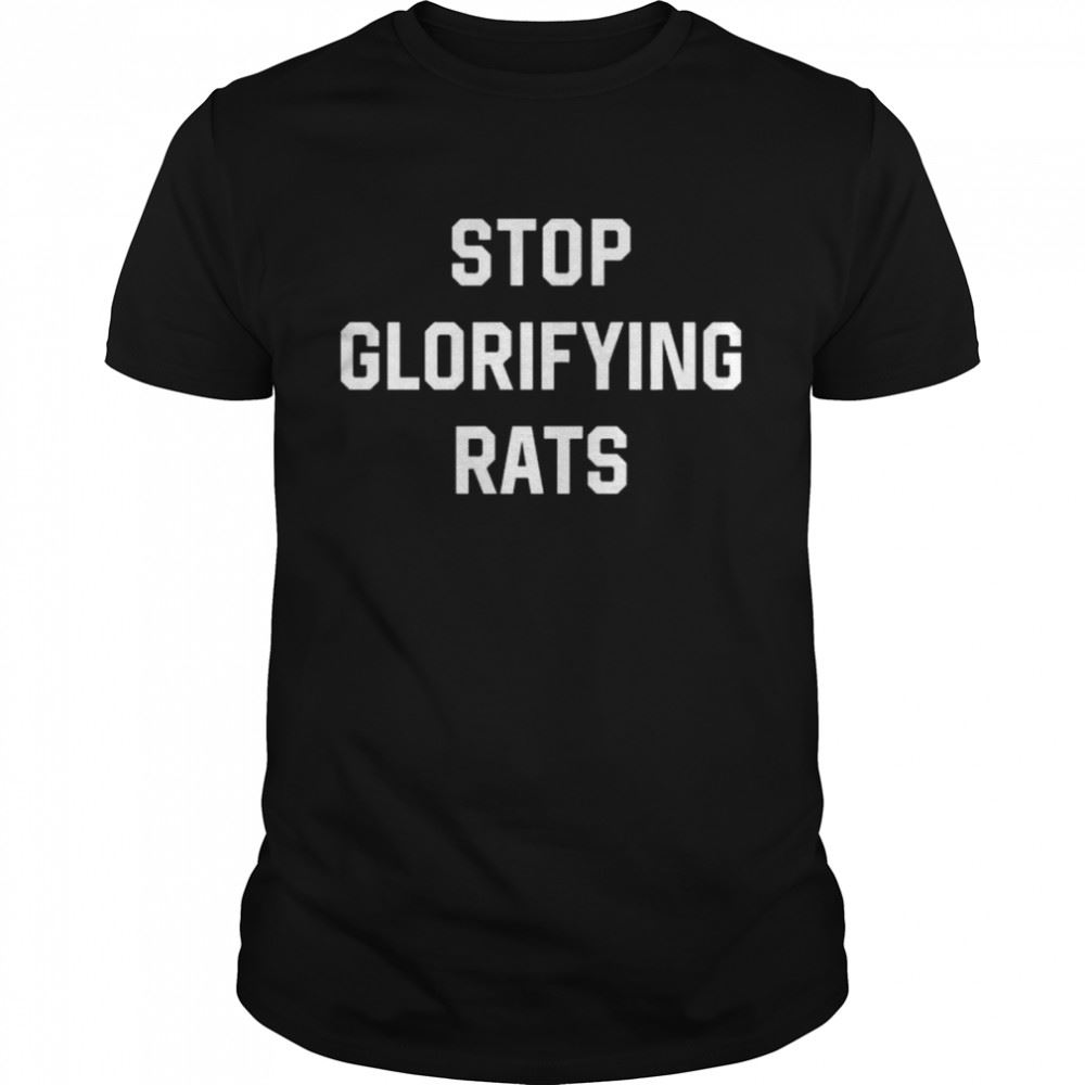 Limited Editon Glorifying Rats Shirt 