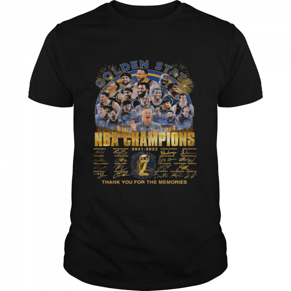 Awesome Golden State Warriors Nba Champions Thank You For The Memories Signatures 2022 Shirt 