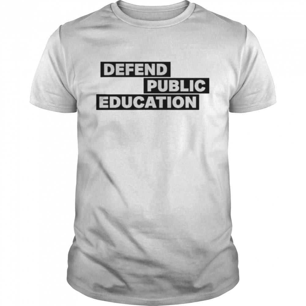 High Quality Jason Bradshaw Defend Public Education Shirt 