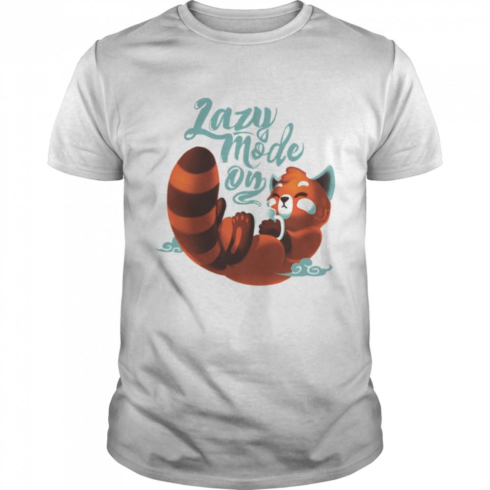 Promotions Lazy Mode On Cute Red Panda Fluffy Coffe Animal Shirt 