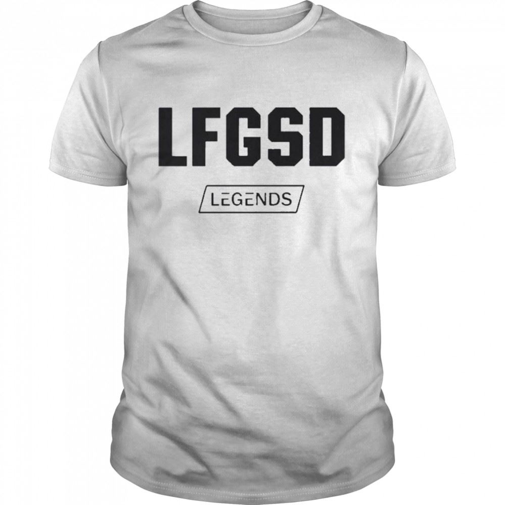 Gifts Lfgsd Legends Shirt 