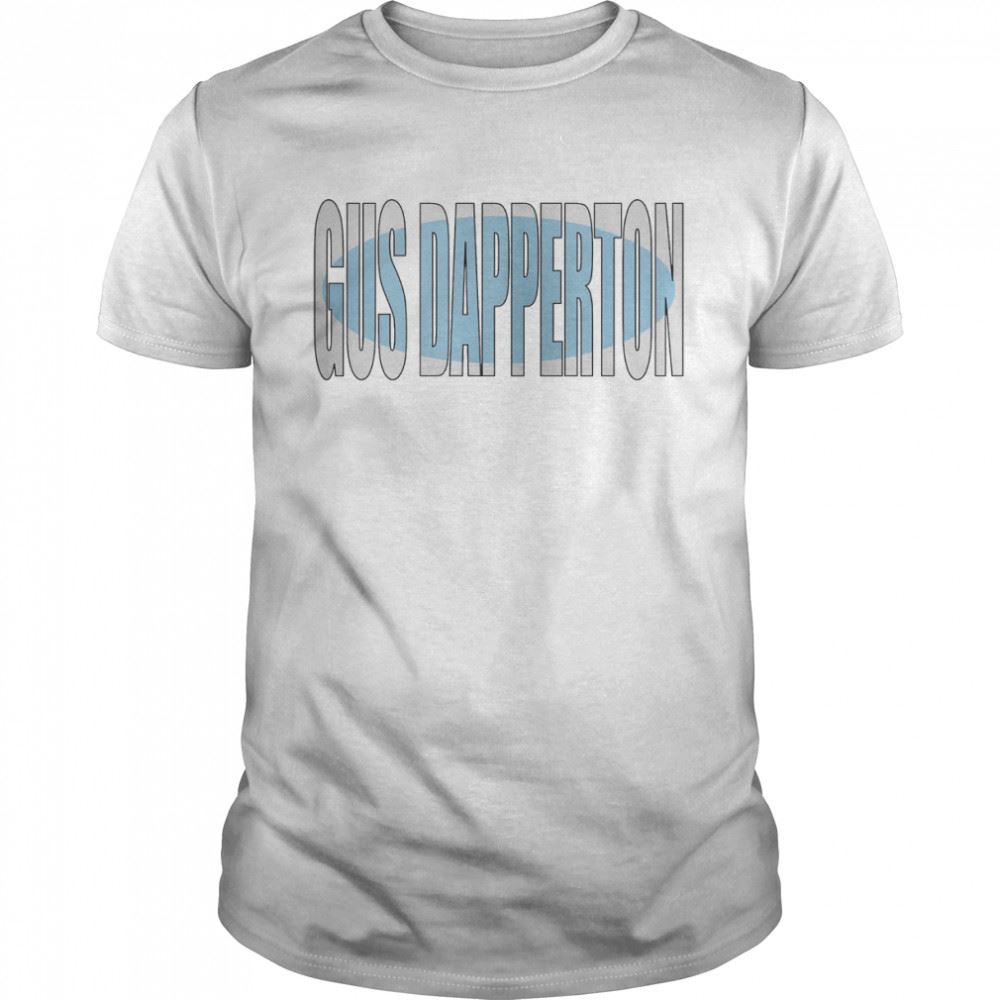 Best Logo Gus Dapperton Music Shirt 