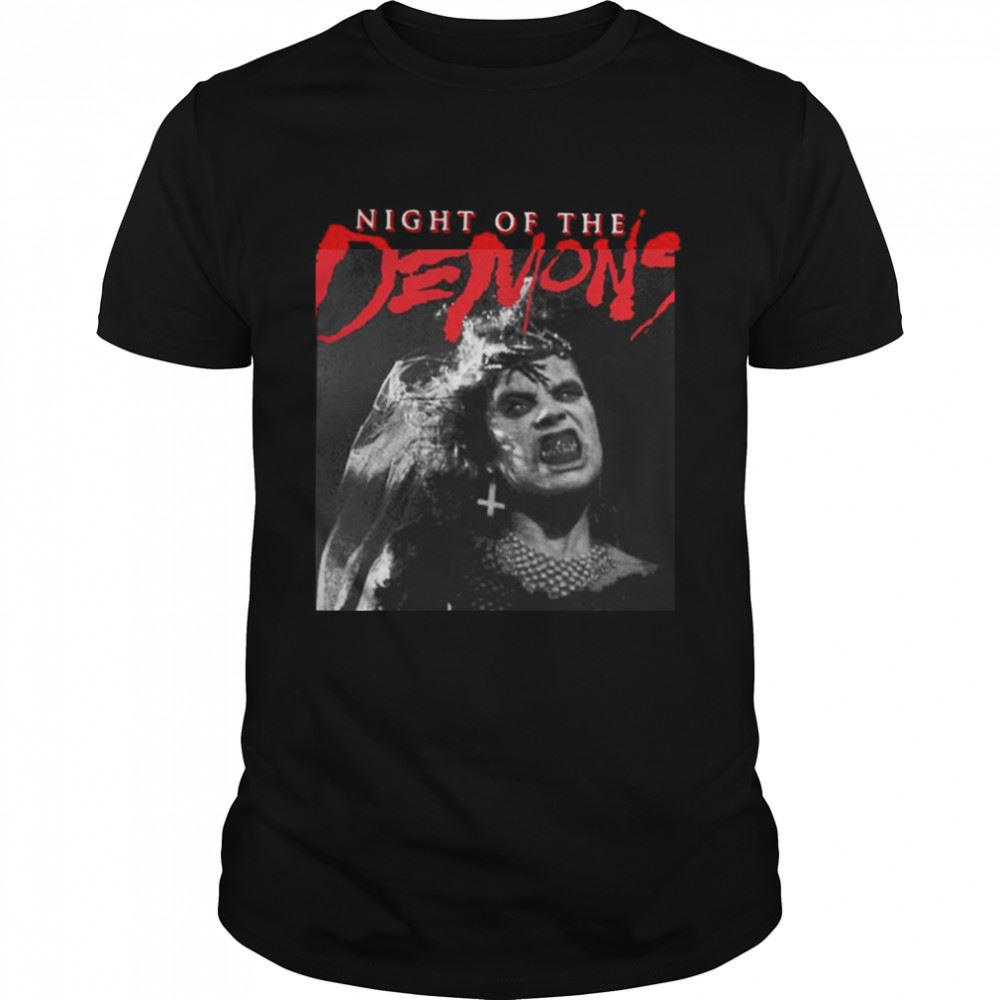 Gifts Needed Night Of The Demons Graphic Scary Shirt 