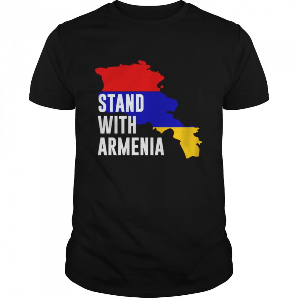 Gifts Stand With Armenia Country Colors Flag Shirt 