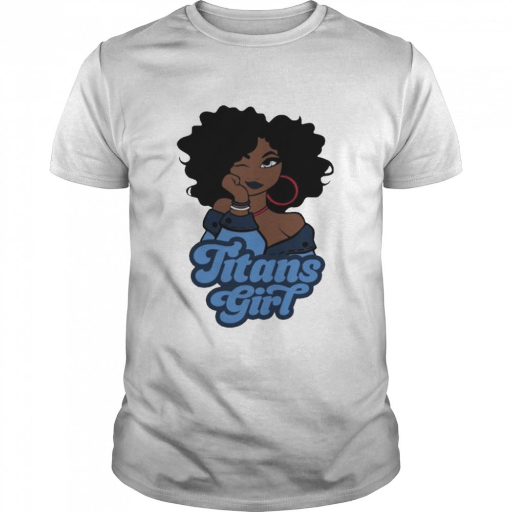 Promotions Tennessee Titans Football Black Girl 2022 Shirt 