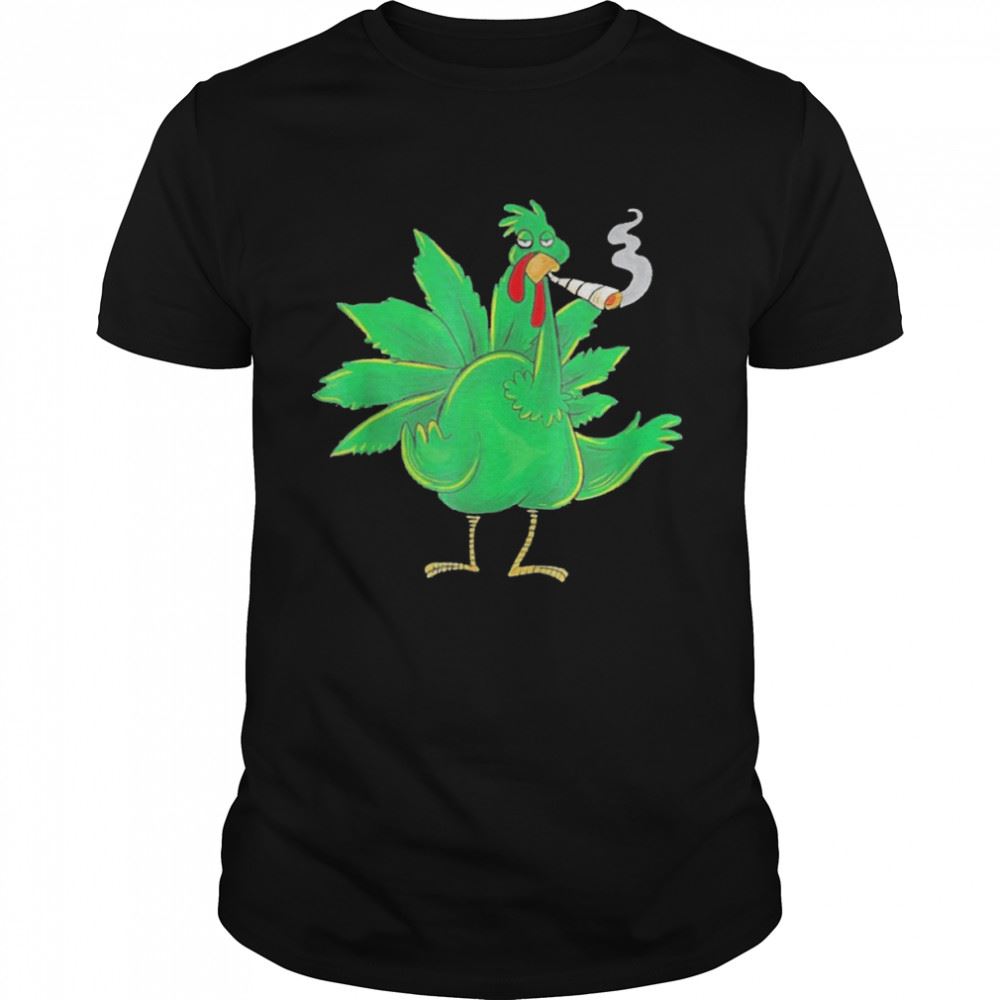 Amazing Thanksgiving Turkey Weed Pot Smoker Shirt 