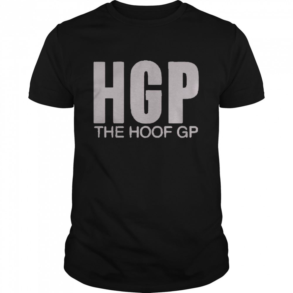 Interesting The Hoof Gp T-shirt 