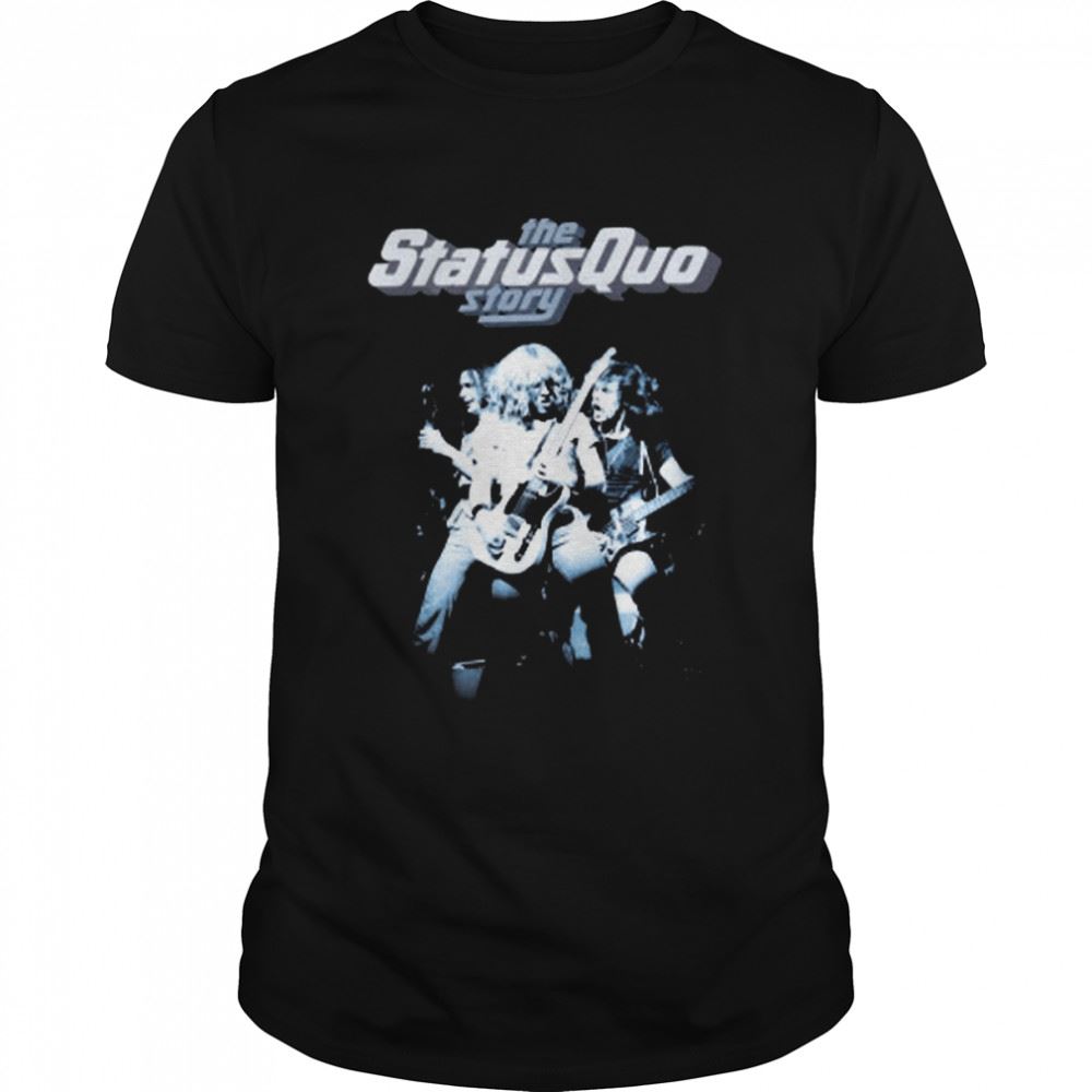 Promotions The Status Quo Story Vintage Shirt 