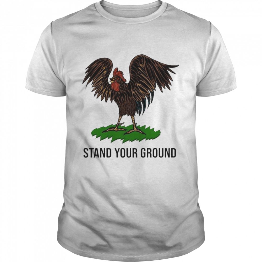 Attractive Tim Pool Timcast Store Chicken Stand Your Ground Shirt 