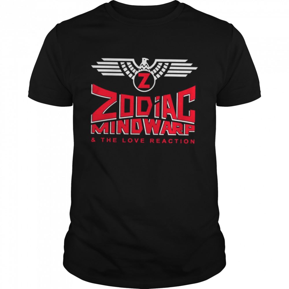 Special Zodiac Mindwarp And The Love Reaction Shirt 