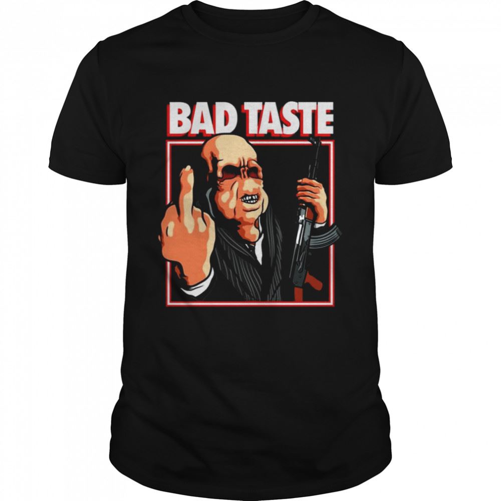 Limited Editon Bad Taste Halloween Shirt 