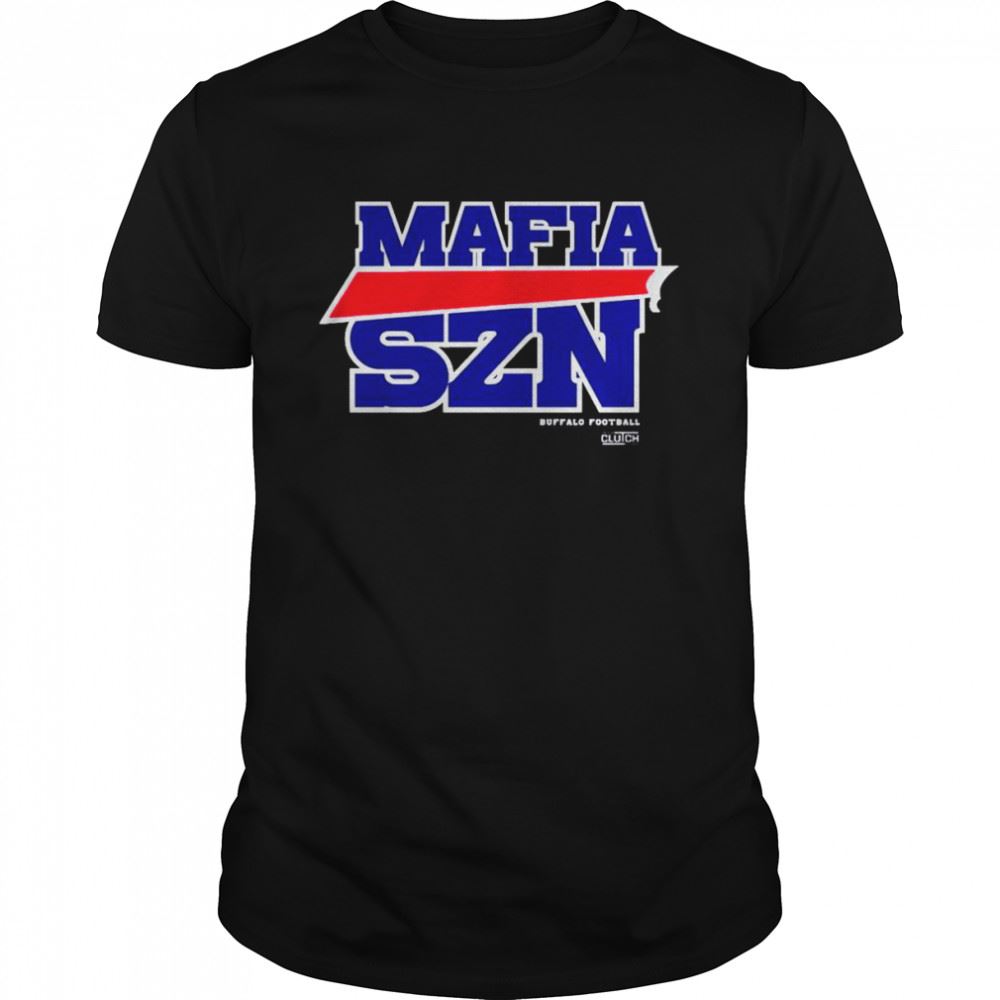 Limited Editon Buffalo Bills Mafia Szn Shirt 