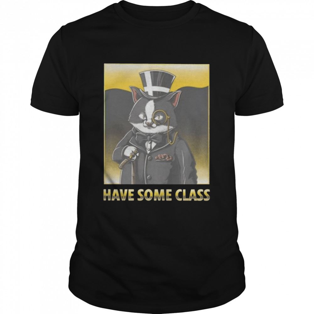 Attractive Cat Have Some Class Shirt 