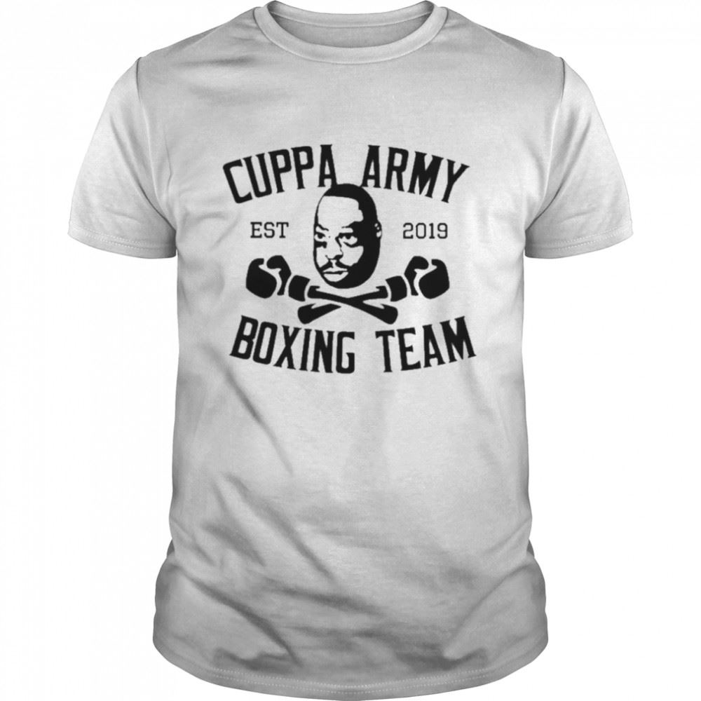 Awesome Cuppa Army Est 2019 Boxing Team Tee Shirt 