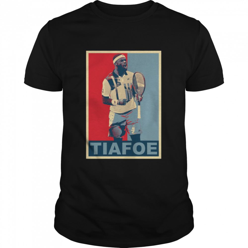 Special Frances Tiafoe Hope Shirt 