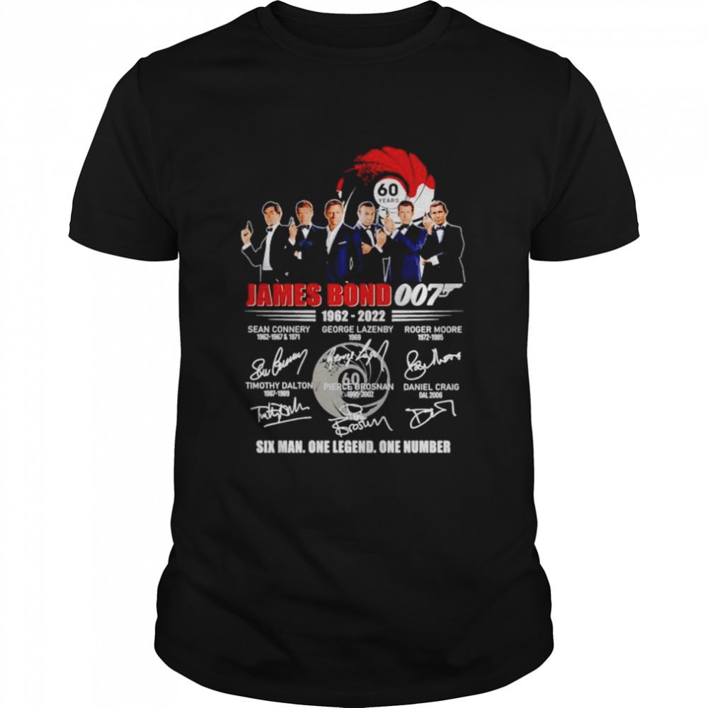 Amazing James Bond 007 1962-2022 Six Man One Legend One Number Signatures Shirt 