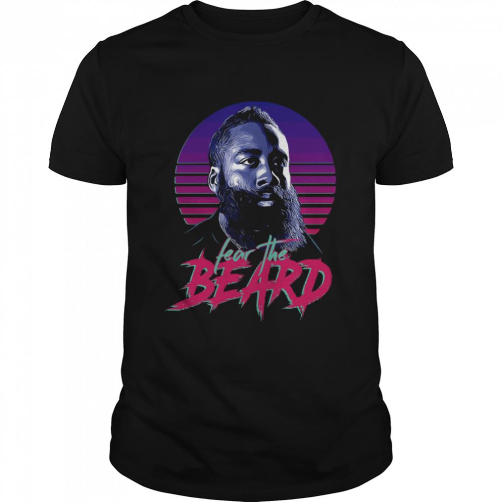 Gifts James Harden Fear The Beard Retro Vintage Shirt 