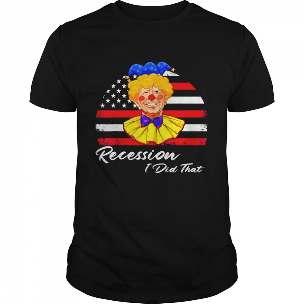 Best Joe Biden Clown Recession I Did That Vintage American Shirt 