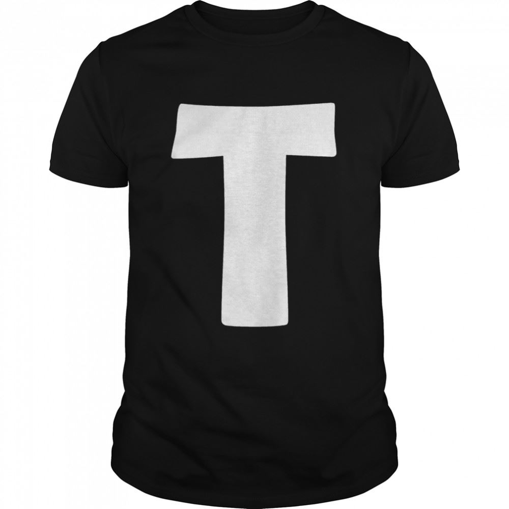 Best Letter T Capital Alphabet Monogram Initial Shirt 