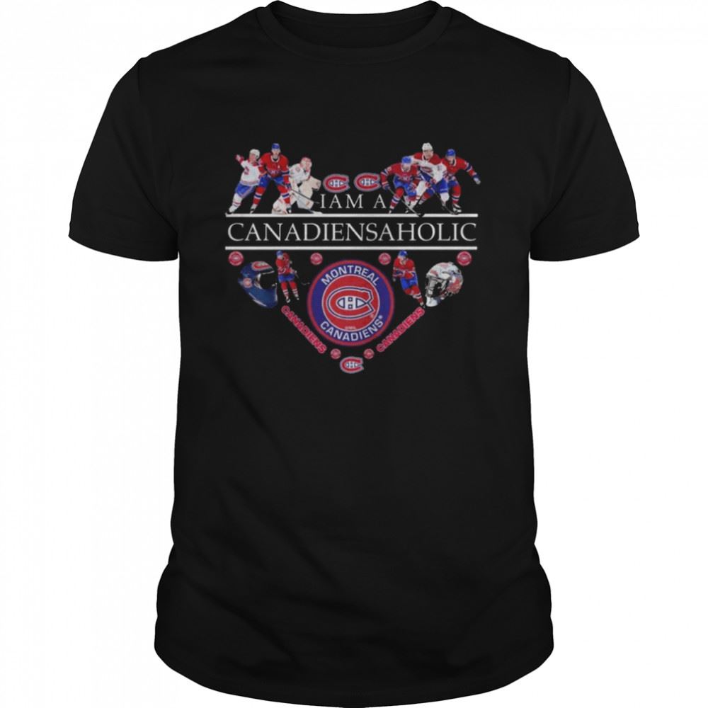 Special Montreal Canadiens I Am A Canadiensaholic Heart Shirt 