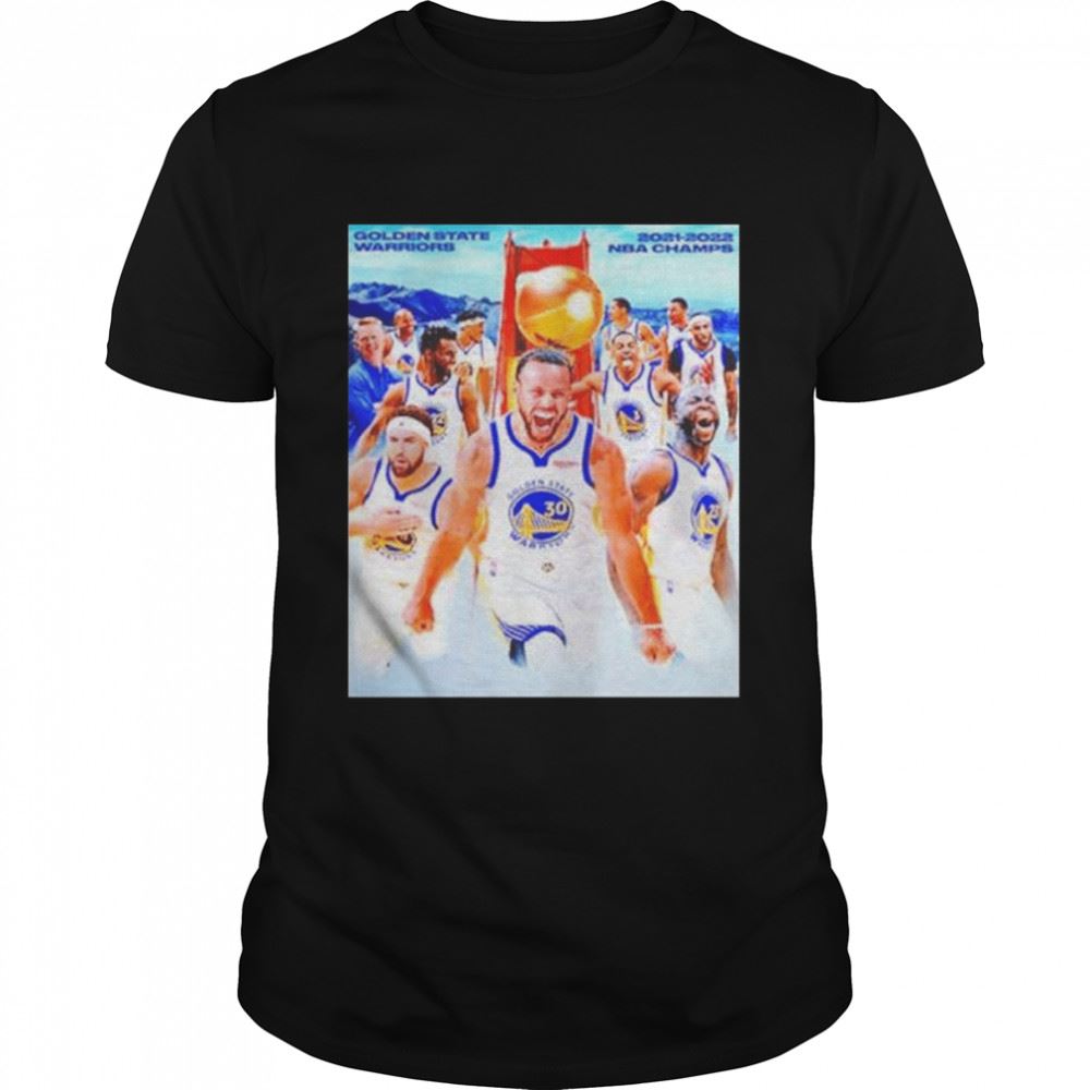 High Quality Nba Finals Champions Nba Champions Golden State Warriors Are The 2021 2022 Nba Champions Gift Shirt 