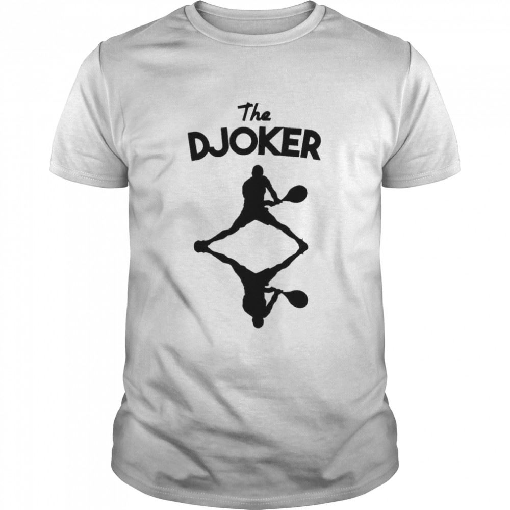 High Quality Novak Djokovic The Djoker Shirt 