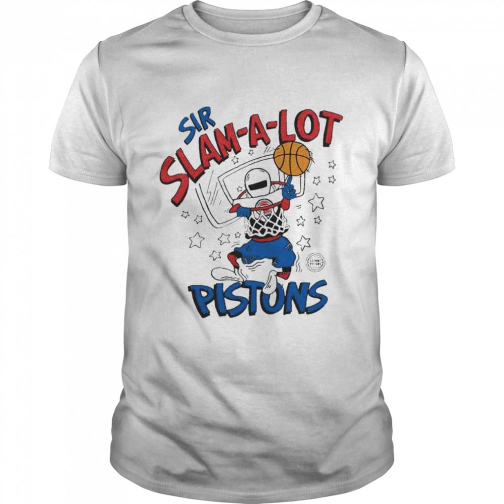 Best Pistons Sir Slam-a-lot Shirt 