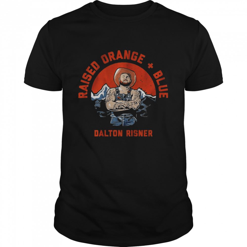 Interesting Raised Orange Blue Dalton Risner For Denver Broncos Fans Shirt 