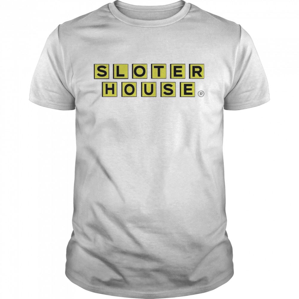 High Quality Sloter House 2022 T-shirt 