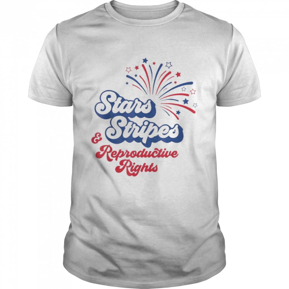 Amazing Stars Stripes And Reproductive Rights Retro 4th Of July T-shirt 