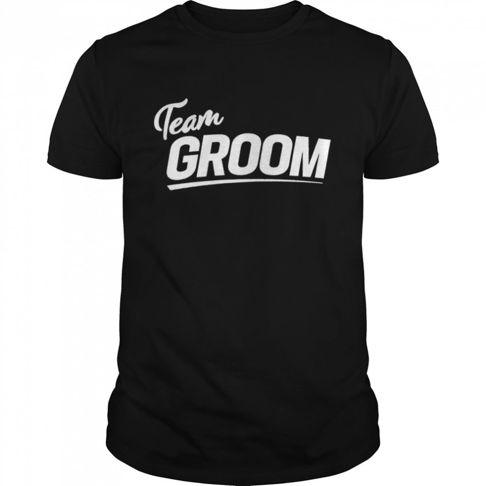 Awesome Team Groom 2022 T-shirt 