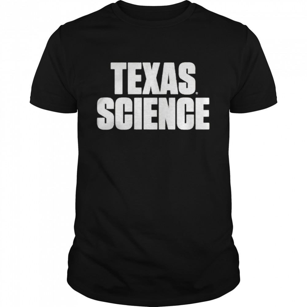 Promotions Texas Science Shirt 